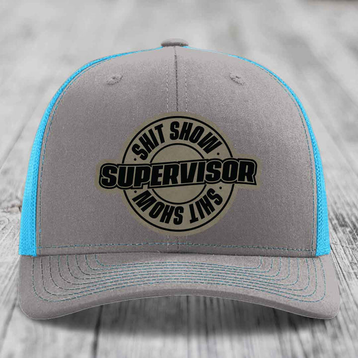 Shit Show Supervisor - Leather Patch Hat - Light Brown to Black Patch - Richardson 112 Snapback Trucker Hat
