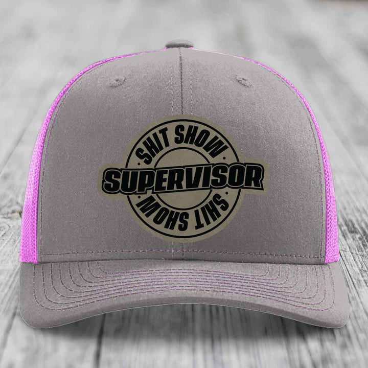 Shit Show Supervisor - Leather Patch Hat - Light Brown to Black Patch - Richardson 112 Snapback Trucker Hat