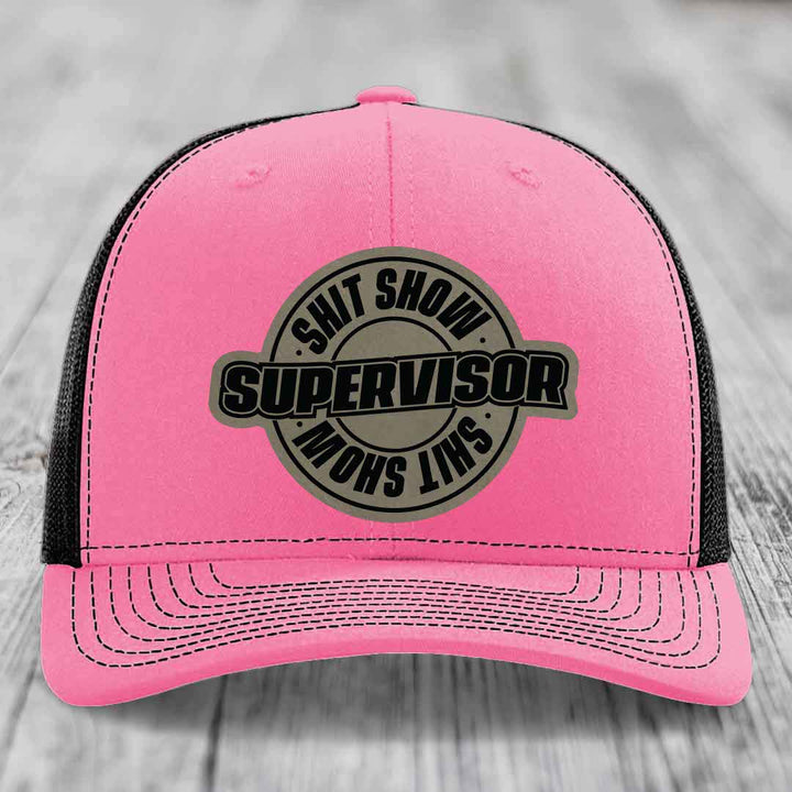 Shit Show Supervisor - Leather Patch Hat - Light Brown to Black Patch - Richardson 112 Snapback Trucker Hat