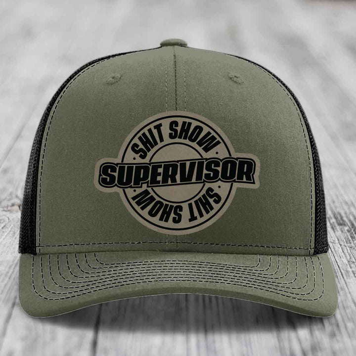 Shit Show Supervisor - Leather Patch Hat - Light Brown to Black Patch - Richardson 112 Snapback Trucker Hat