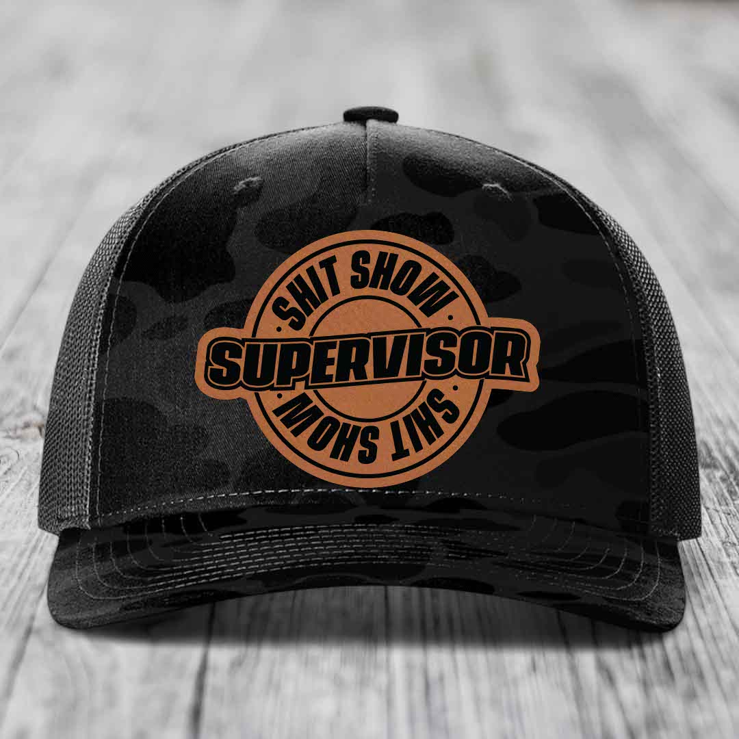 Shit Show Supervisor - Leather Patch Hat - Rawhide to Black Patch - Richardson 112PFP Snapback Trucker Hat