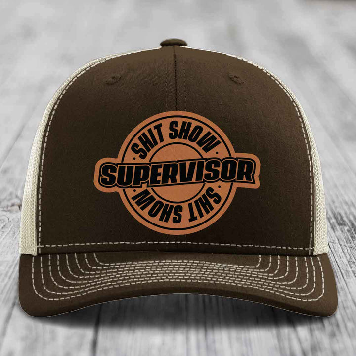 Shit Show Supervisor - Leather Patch Hat - Rawhide to Black Patch - Richardson 112 Snapback Trucker Hat