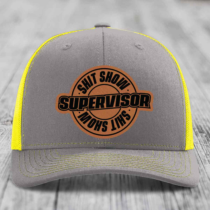 Shit Show Supervisor - Leather Patch Hat - Rawhide to Black Patch - Richardson 112 Snapback Trucker Hat