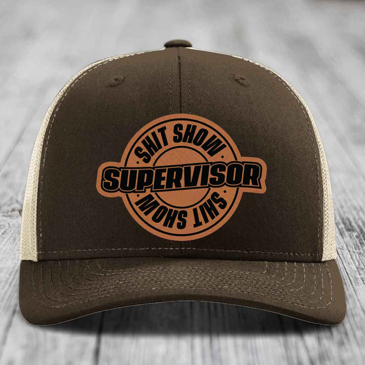 Shit Show Supervisor - Leather Patch Hat - Rawhide to Black Patch - Richardson 112 Snapback Trucker Hat