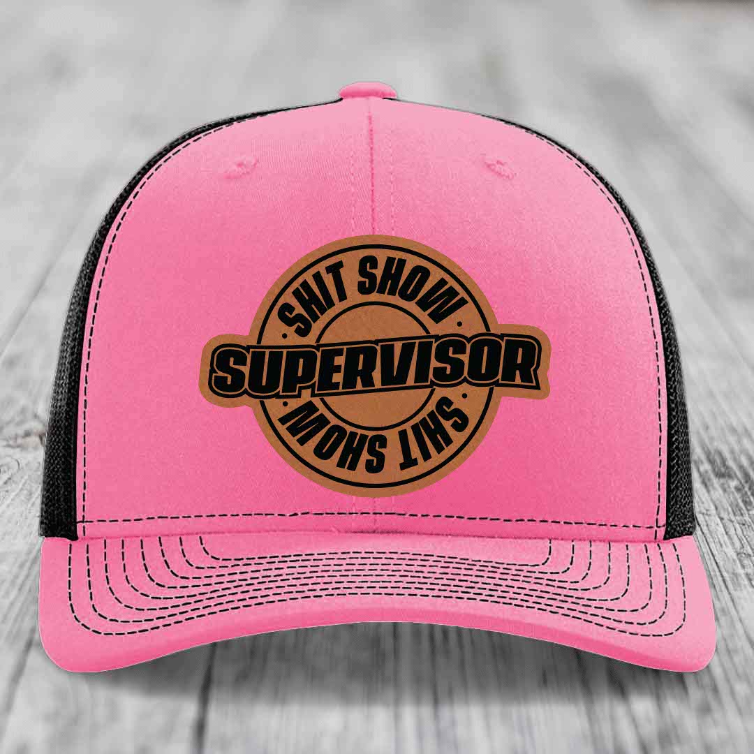 Shit Show Supervisor - Leather Patch Hat - Rawhide to Black Patch - Richardson 112 Snapback Trucker Hat