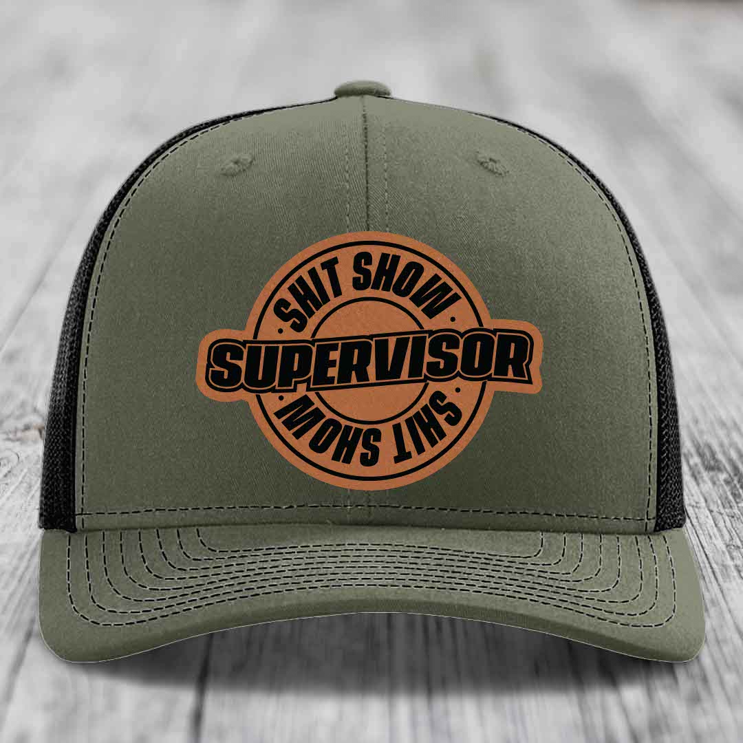 Shit Show Supervisor - Leather Patch Hat - Rawhide to Black Patch - Richardson 112 Snapback Trucker Hat