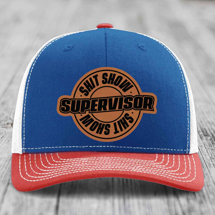 Shit Show Supervisor - Leather Patch Hat - Rawhide to Black Patch - Richardson 112 Snapback Trucker Hat