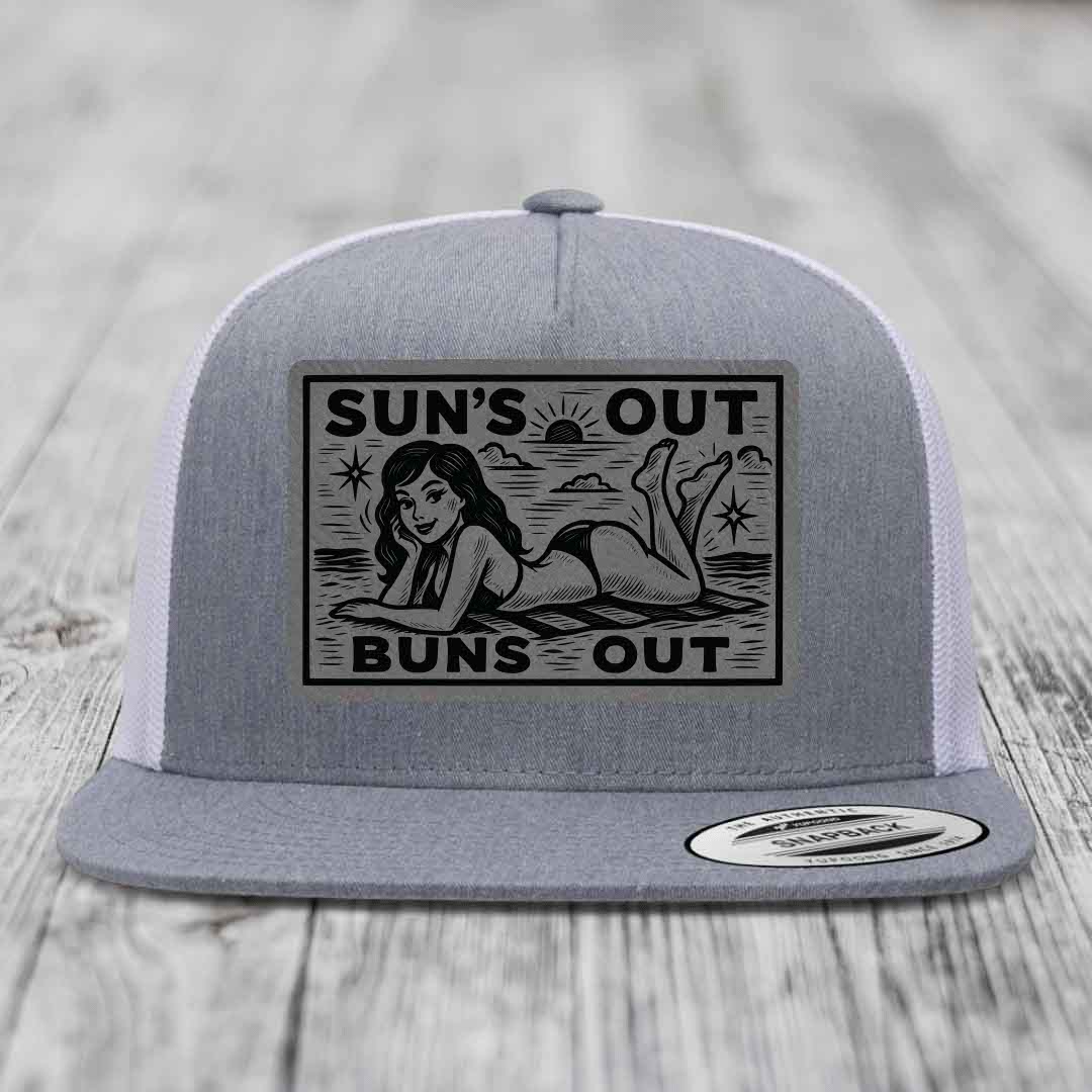 Suns Out, Buns Out - Leather Patch Hat - Grey to Black Patch - Yupoong 6006 Snapback Flatbill Hat