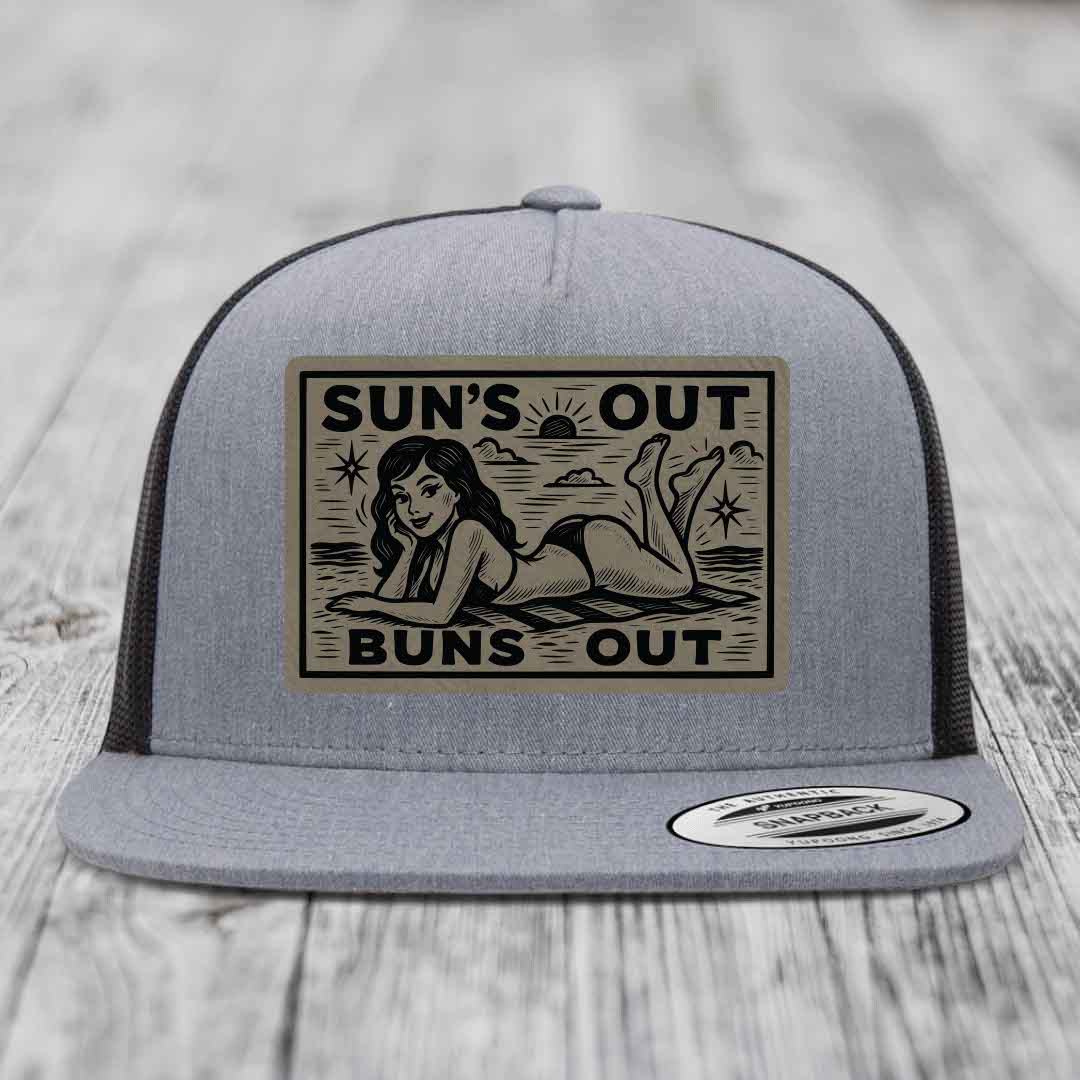 Suns Out, Buns Out - Leather Patch Hat - Light Brown to Black Patch - Yupoong 6006 Snapback Flatbill Hat