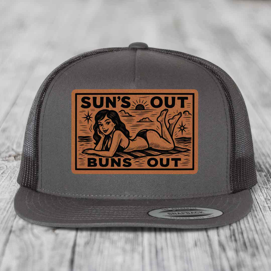 Suns Out, Buns Out - Leather Patch Hat - Rawhide to Black Patch - Yupoong 6006 Snapback Flatbill Hat