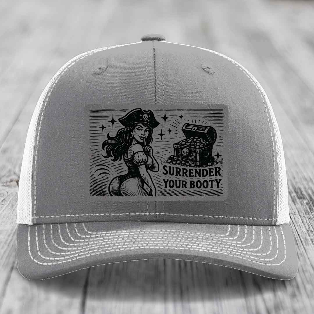 Surrender Your Booty - Leather Patch Hat - Grey to Black Patch - Richardson 112 Snapback Trucker Hat
