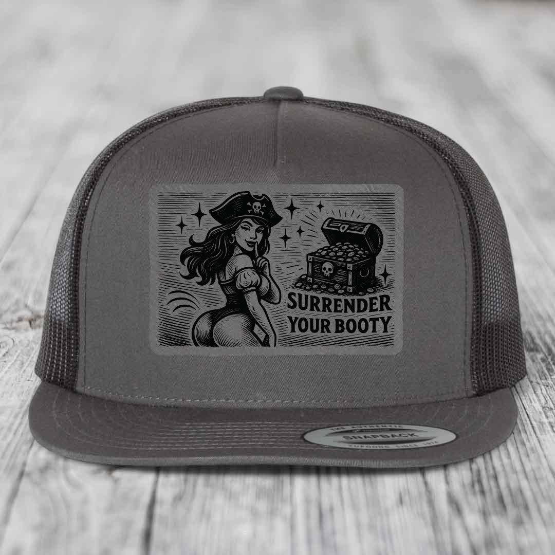 Surrender Your Booty - Leather Patch Hat - Grey to Black Patch - Yupoong 6006 Snapback Flatbill Hat