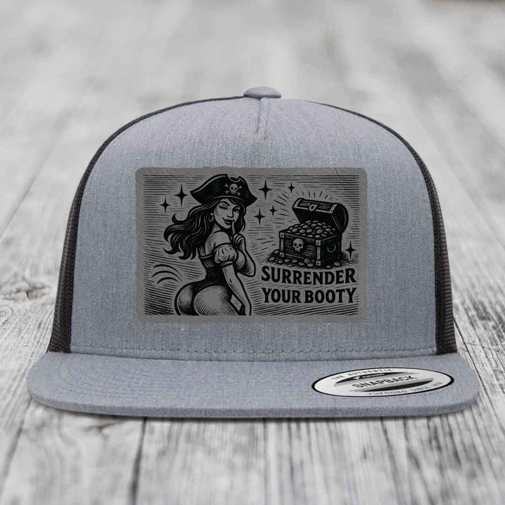 Surrender Your Booty - Leather Patch Hat - Grey to Black Patch - Yupoong 6006 Snapback Flatbill Hat