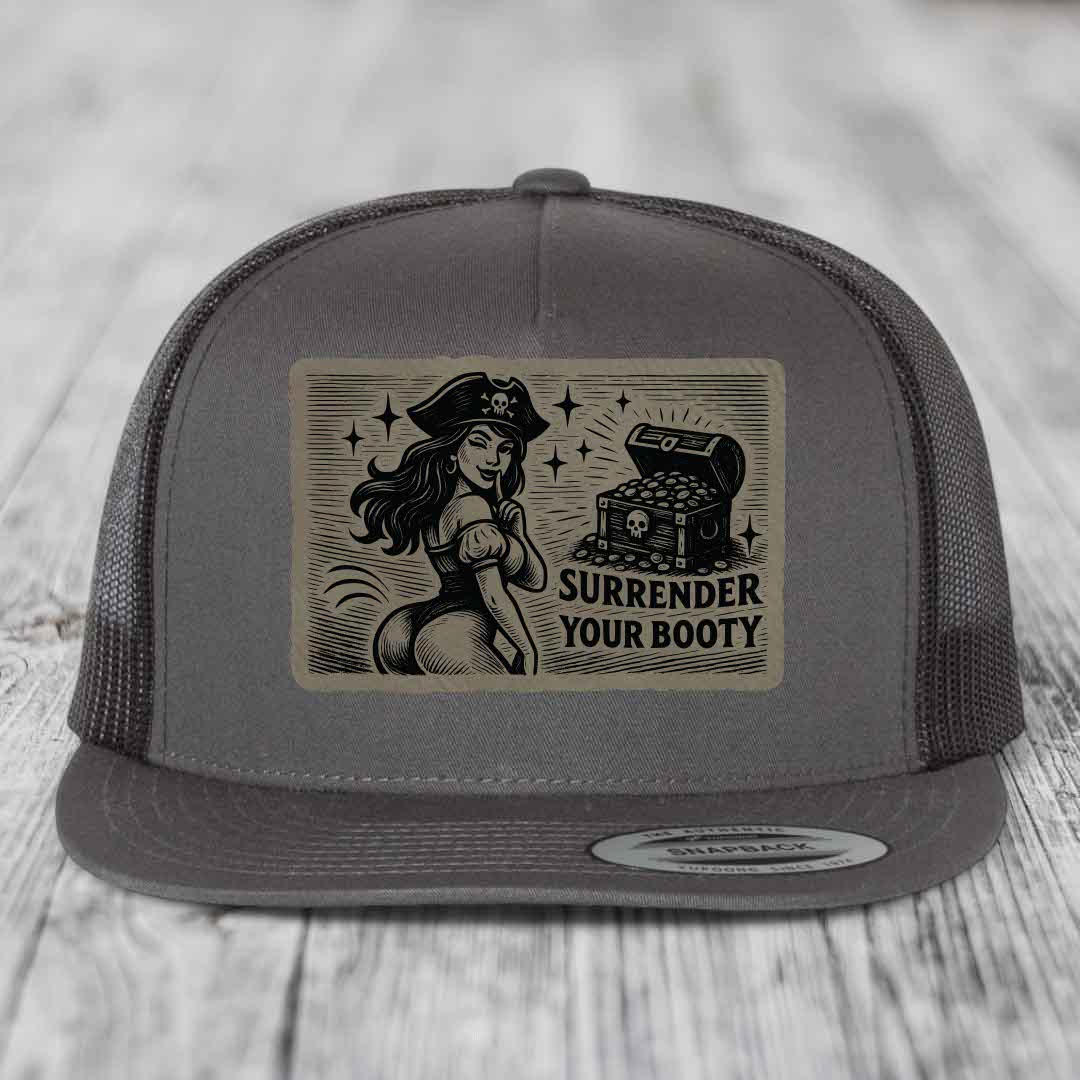 Surrender Your Booty - Leather Patch Hat - Light Brown to Black Patch - Yupoong 6006 Snapback Flatbill Hat