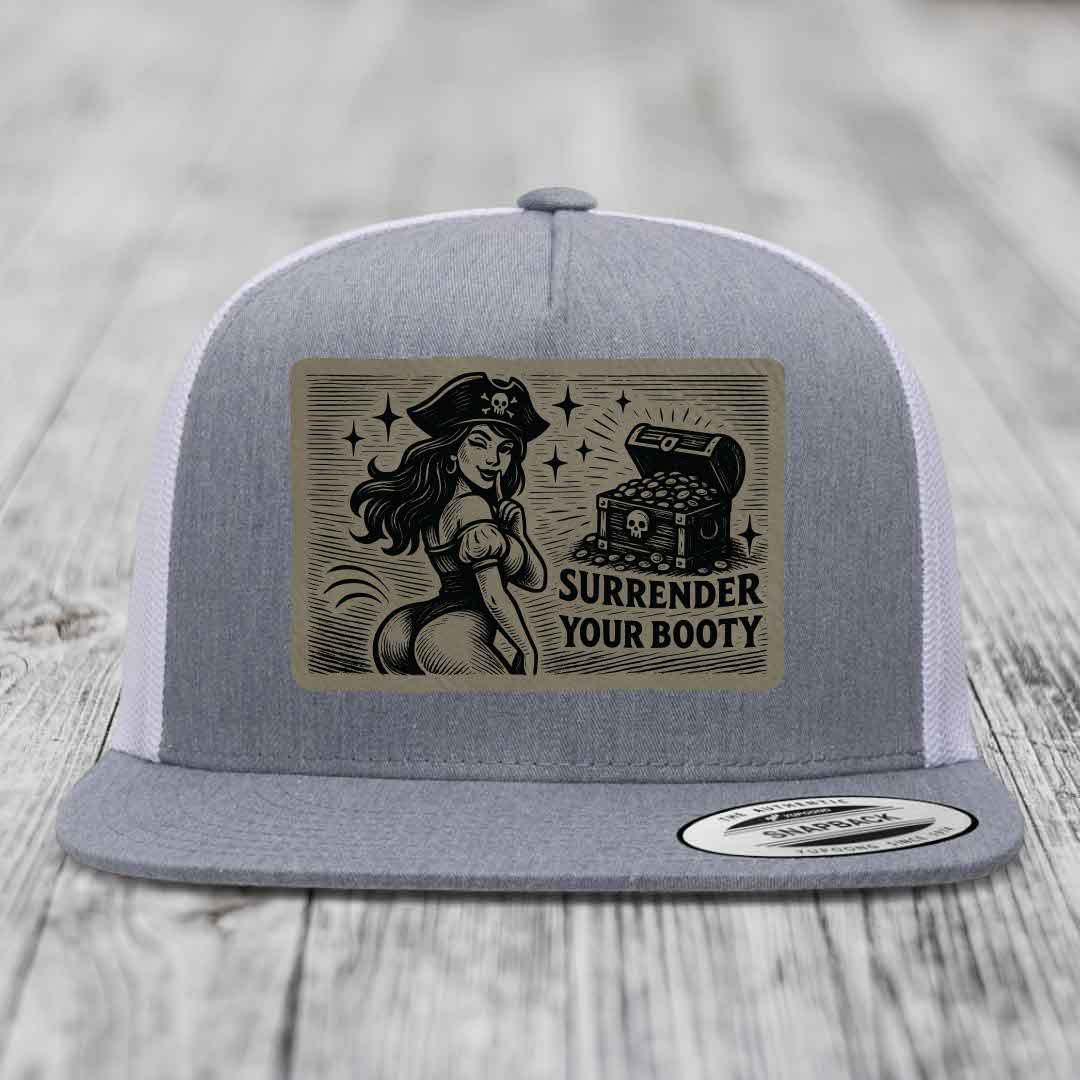 Surrender Your Booty - Leather Patch Hat - Light Brown to Black Patch - Yupoong 6006 Snapback Flatbill Hat