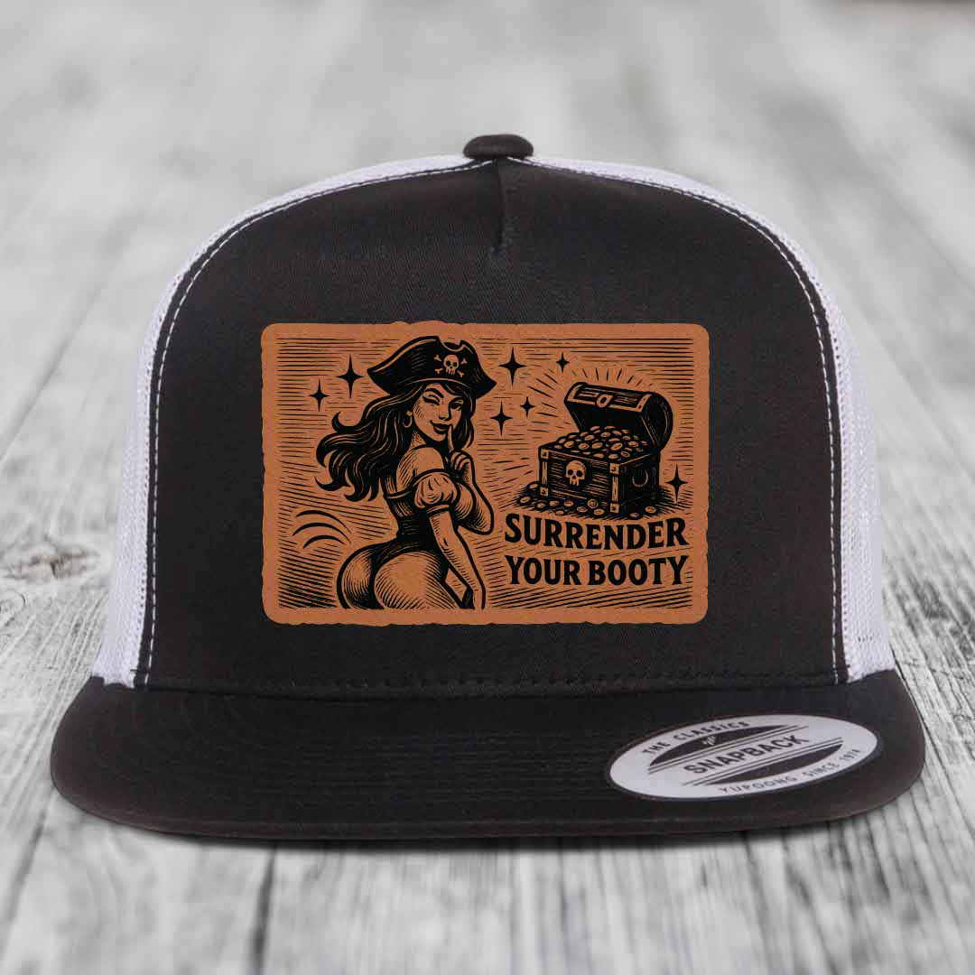 Surrender Your Booty - Leather Patch Hat - Rawhide to Black Patch - Yupoong 6006 Snapback Flatbill Hat