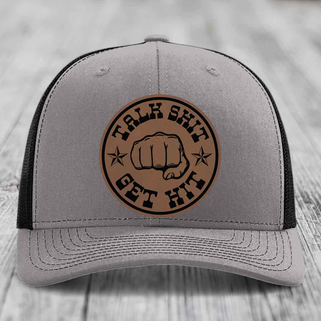 Talk Shit, Get Hit - Leather Patch Hat - Dark Brown to Black Patch - Richardson 112 Snapback Trucker Hat