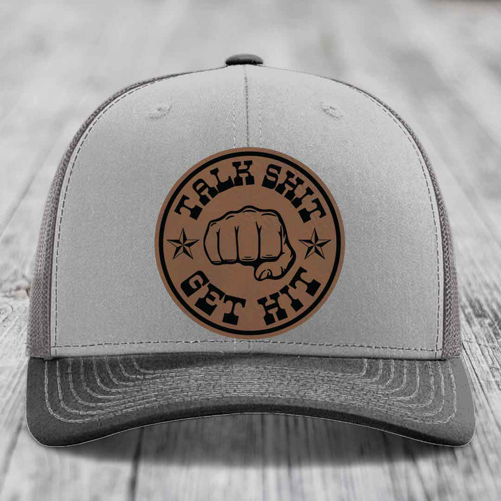 Talk Shit, Get Hit - Leather Patch Hat - Dark Brown to Black Patch - Richardson 112 Snapback Trucker Hat
