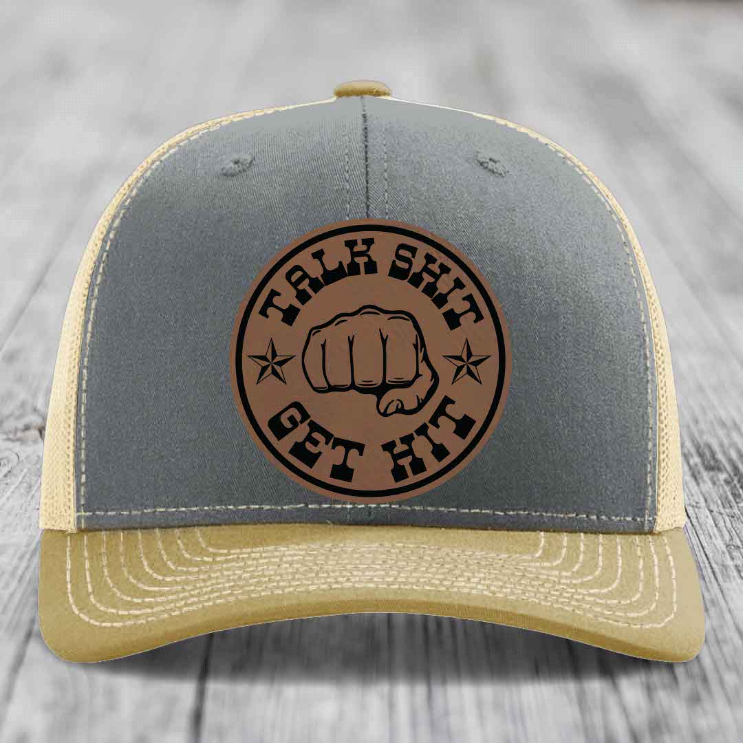 Talk Shit, Get Hit - Leather Patch Hat - Dark Brown to Black Patch - Richardson 112 Snapback Trucker Hat
