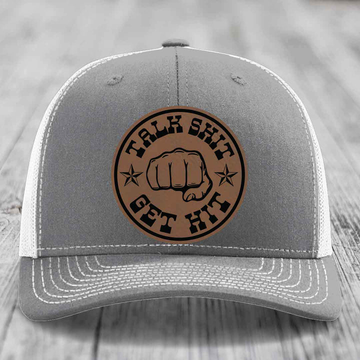 Talk Shit, Get Hit - Leather Patch Hat - Dark Brown to Black Patch - Richardson 112 Snapback Trucker Hat