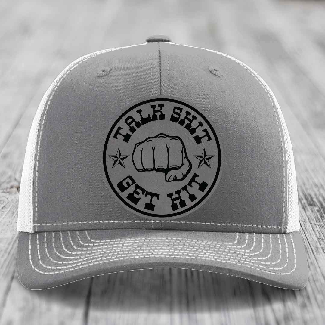 Talk Shit, Get Hit - Leather Patch Hat - Grey to Black Patch - Richardson 112 Snapback Trucker Hat