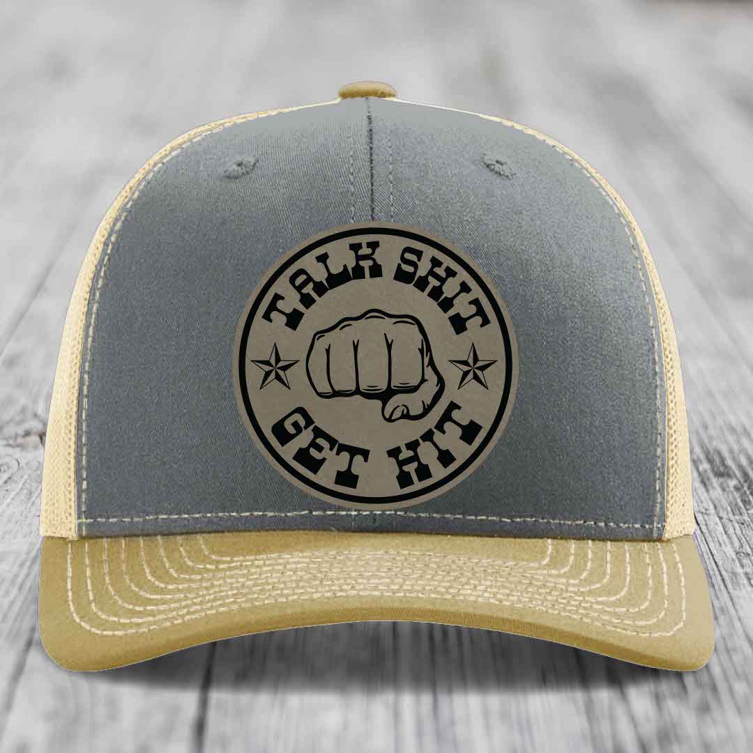Talk Shit, Get Hit - Leather Patch Hat - Light Brown to Black Patch - Richardson 112 Snapback Trucker Hat