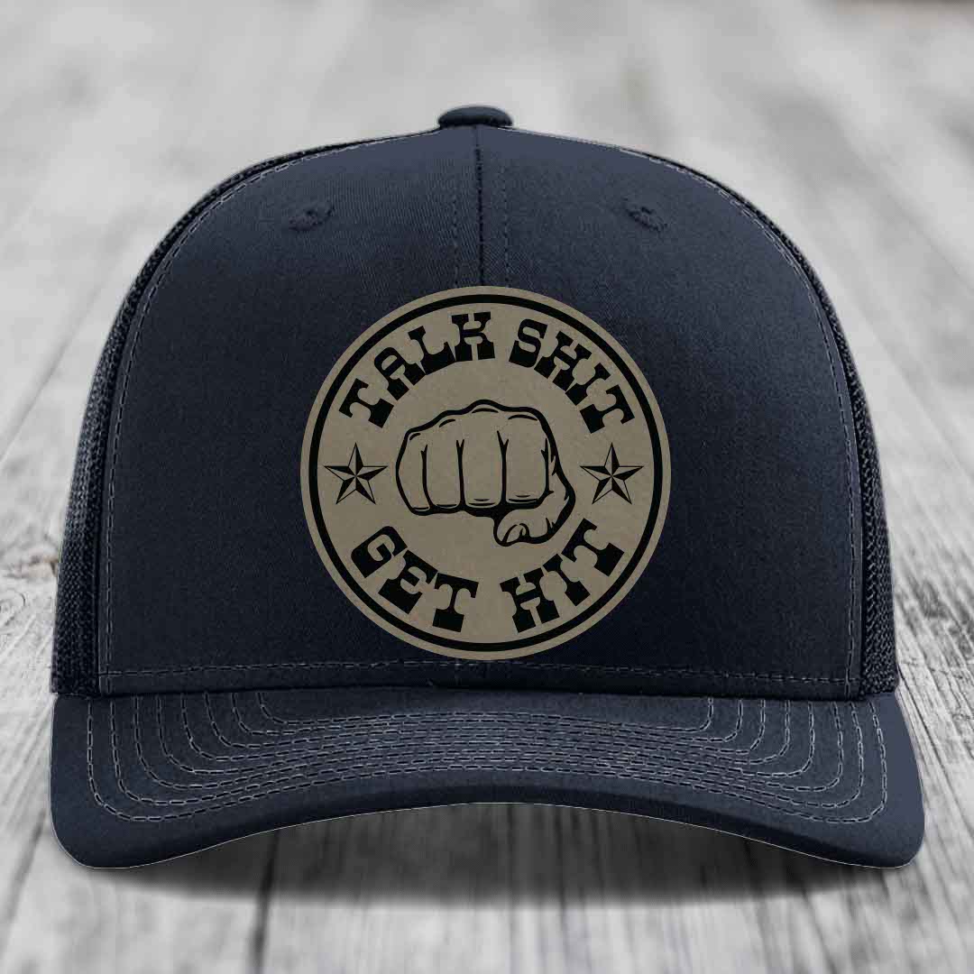Talk Shit, Get Hit - Leather Patch Hat - Light Brown to Black Patch - Richardson 112 Snapback Trucker Hat