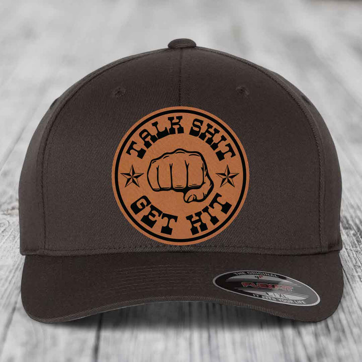 Talk Shit, Get Hit - Leather Patch Hat - Rawhide to Black Patch - Flexfit 6277 Fitted Hat