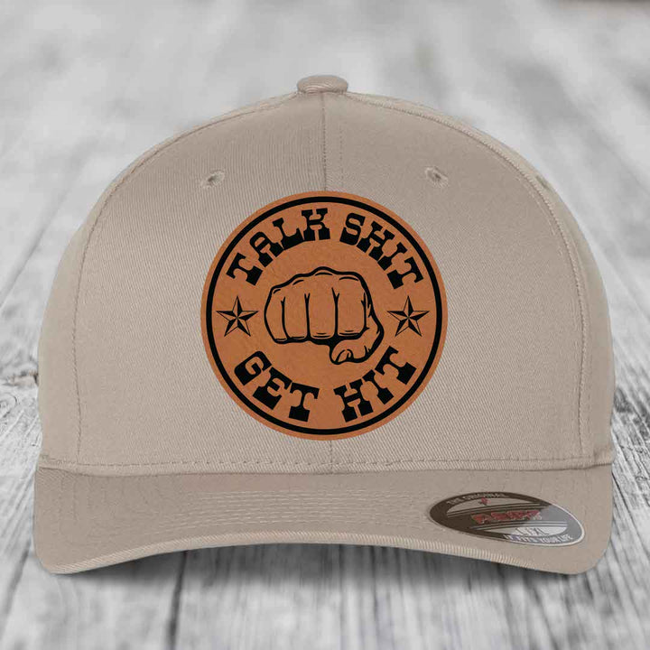 Talk Shit, Get Hit - Leather Patch Hat - Rawhide to Black Patch - Flexfit 6277 Fitted Hat