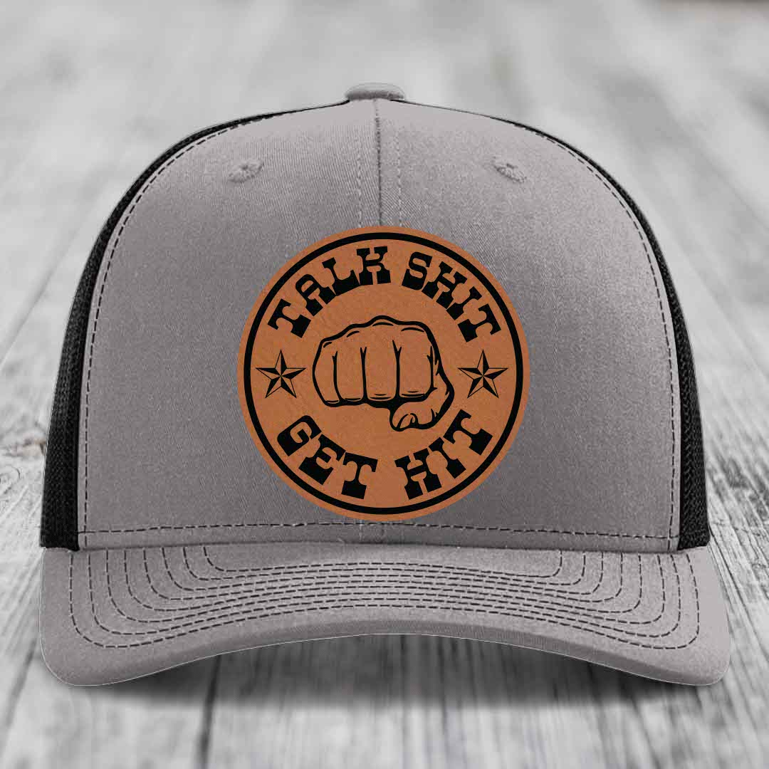 Talk Shit, Get Hit - Leather Patch Hat - Rawhide to Black Patch - Richardson 112 Snapback Trucker Hat