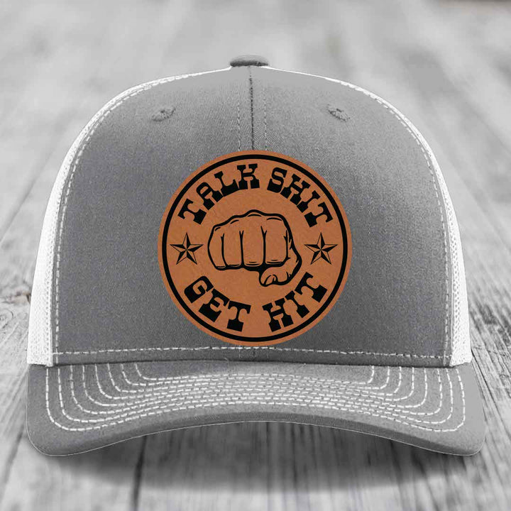 Talk Shit, Get Hit - Leather Patch Hat - Rawhide to Black Patch - Richardson 112 Snapback Trucker Hat