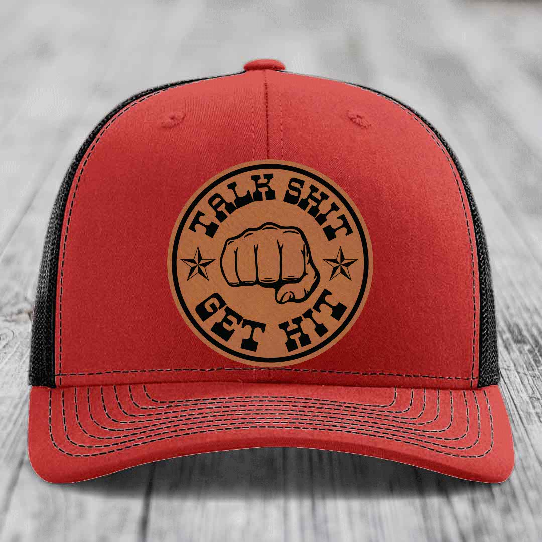 Talk Shit, Get Hit - Leather Patch Hat - Rawhide to Black Patch - Richardson 112 Snapback Trucker Hat