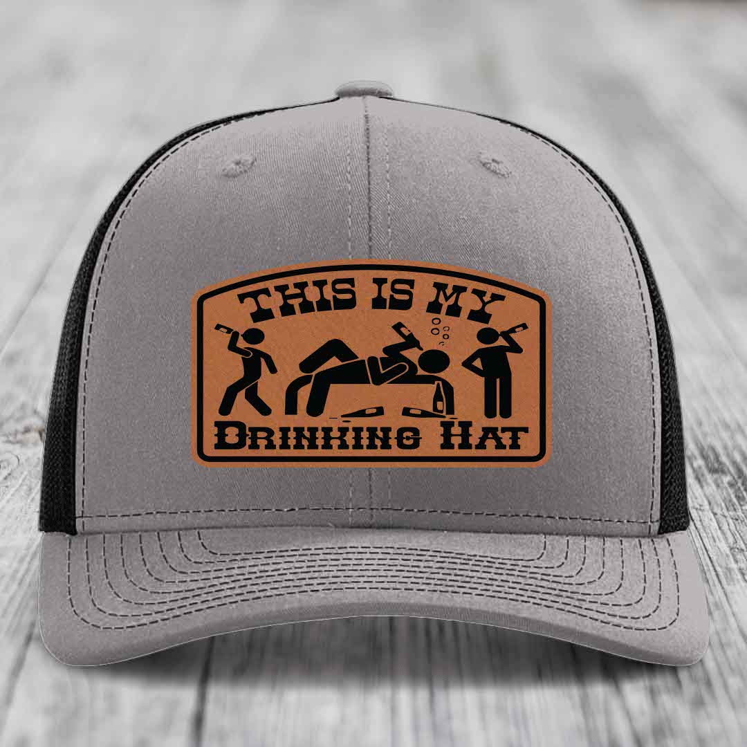 This Is My Drinking Hat - Leather Patch Hat - Rawhide to Black Patch - Richardson 112 Snapback Trucker Hat