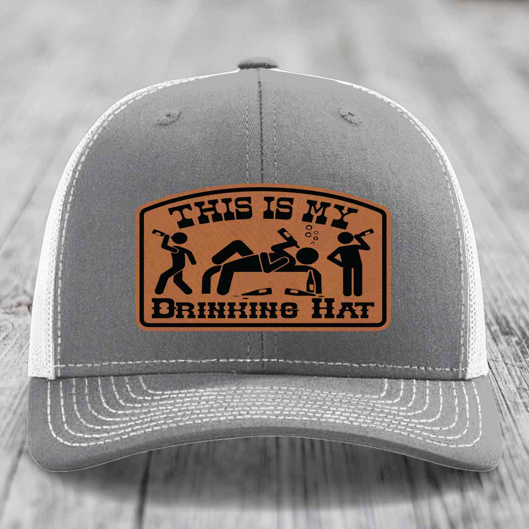 This Is My Drinking Hat - Leather Patch Hat - Rawhide to Black Patch - Richardson 112 Snapback Trucker Hat