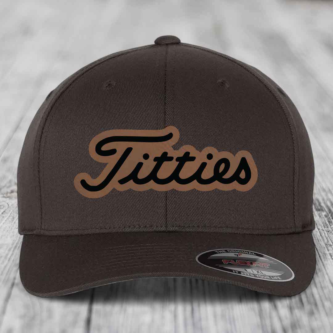Titties - Leather Patch Hat - Dark Brown to Black Patch - Flexfit 6277 Fitted Hat