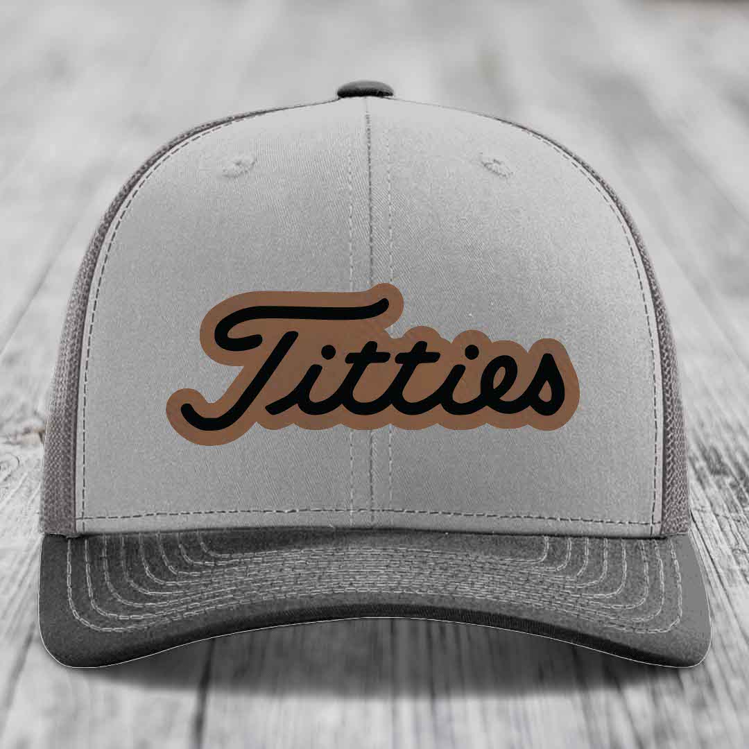 Titties - Leather Patch Hat - Dark Brown to Black Patch - Richardson 112 Snapback Trucker Hat
