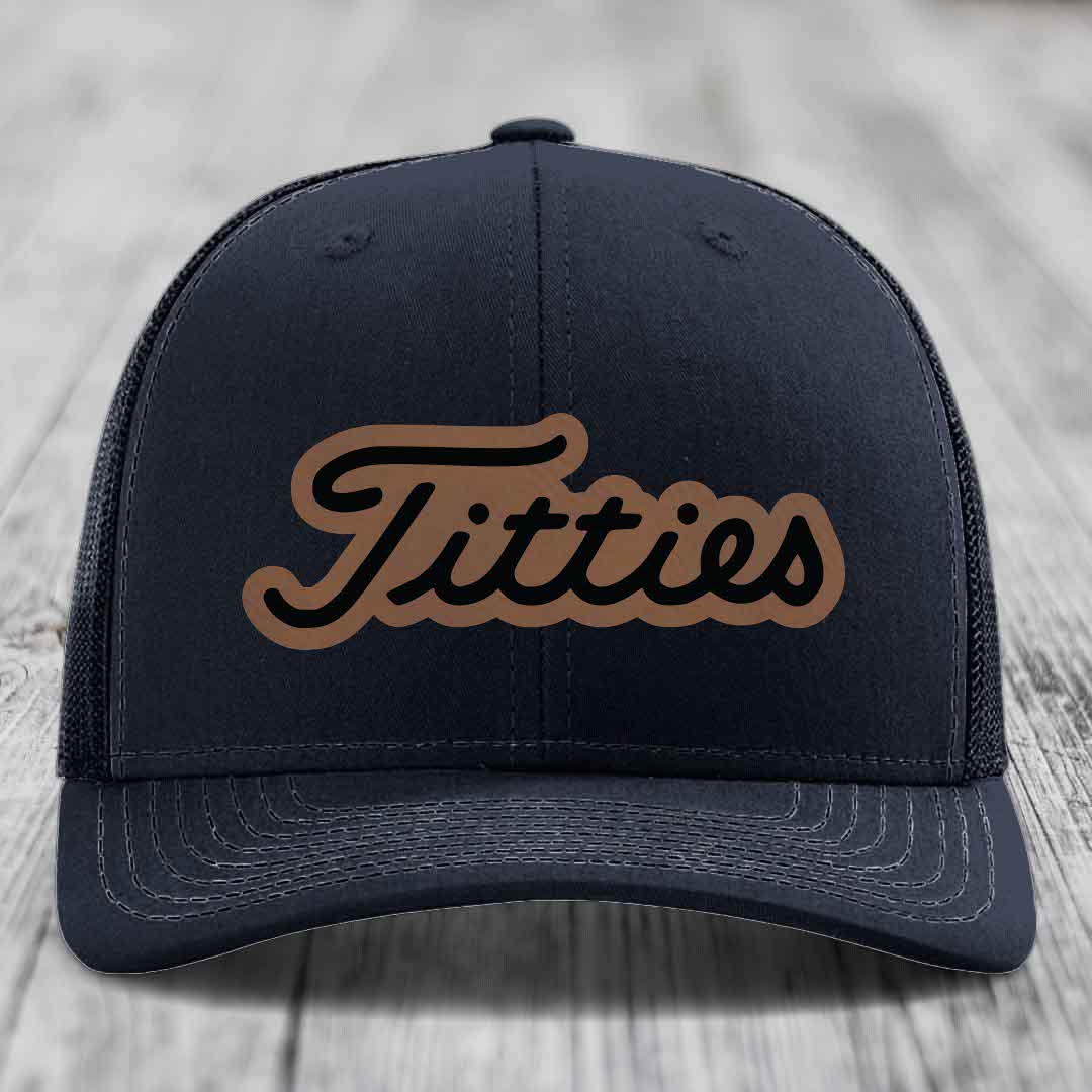 Titties - Leather Patch Hat - Dark Brown to Black Patch - Richardson 112 Snapback Trucker Hat