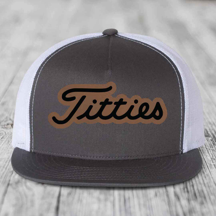 Titties - Leather Patch Hat - Dark Brown to Black Patch - Yupoong 6006 Snapback Flatbill Hat