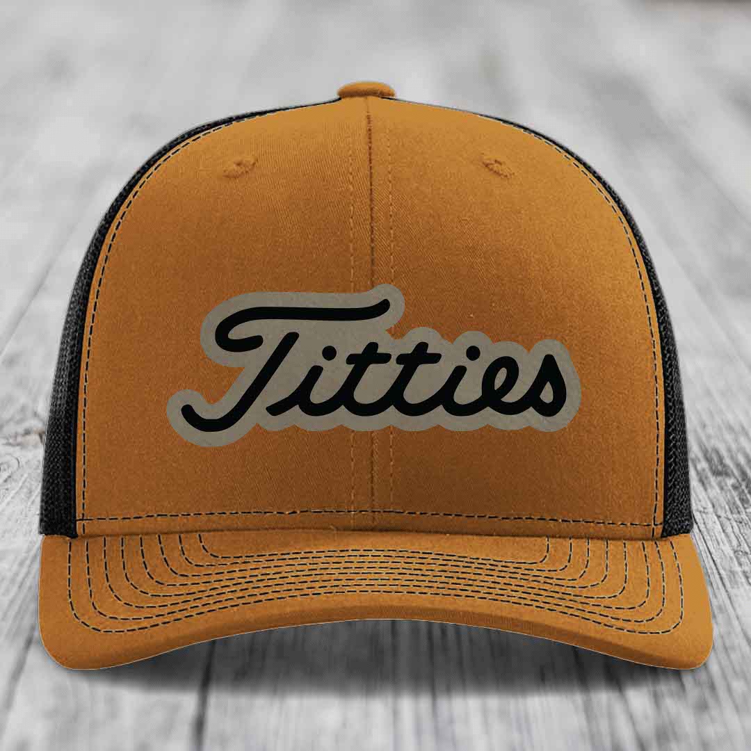 Titties - Leather Patch Hat - Light Brown to Black Patch - Richardson 112 Snapback Trucker Hat