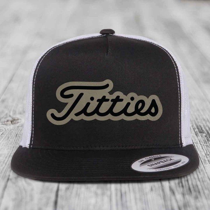Titties - Leather Patch Hat - Light Brown to Black Patch - Yupoong 6006 Snapback Flatbill Hat