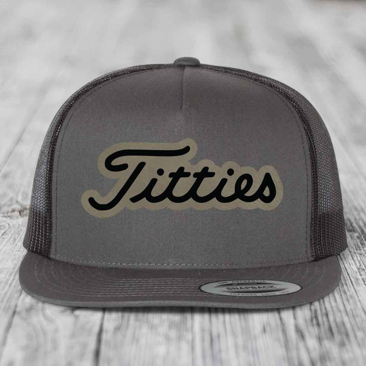 Titties - Leather Patch Hat - Light Brown to Black Patch - Yupoong 6006 Snapback Flatbill Hat