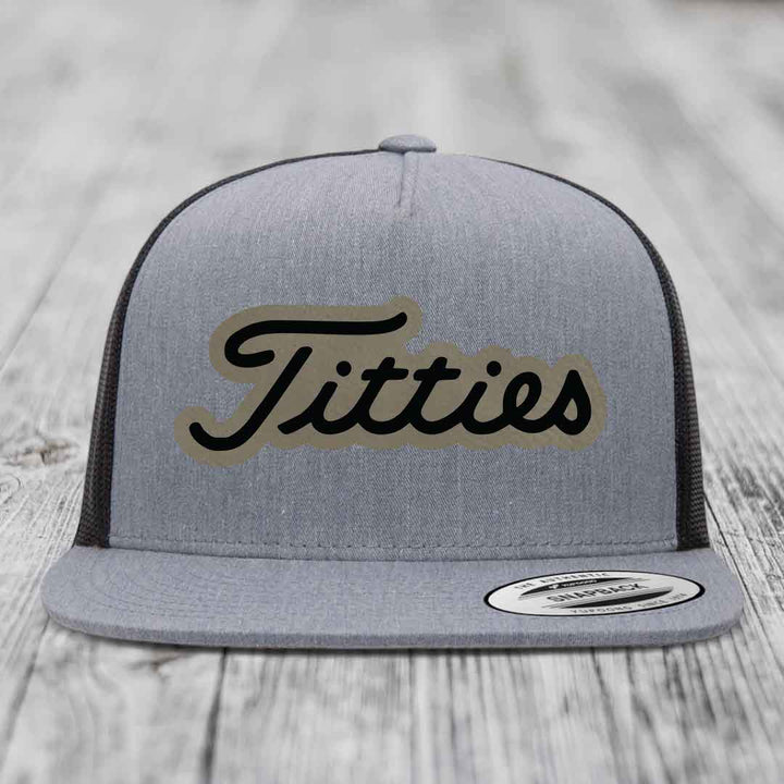 Titties - Leather Patch Hat - Light Brown to Black Patch - Yupoong 6006 Snapback Flatbill Hat