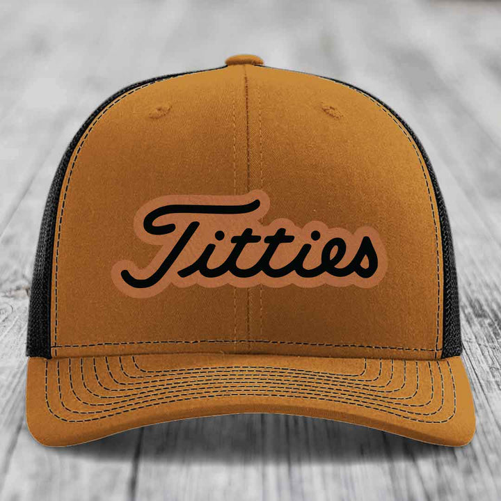 Titties - Leather Patch Hat - Rawhide to Black Patch - Richardson 112 Snapback Trucker Hat