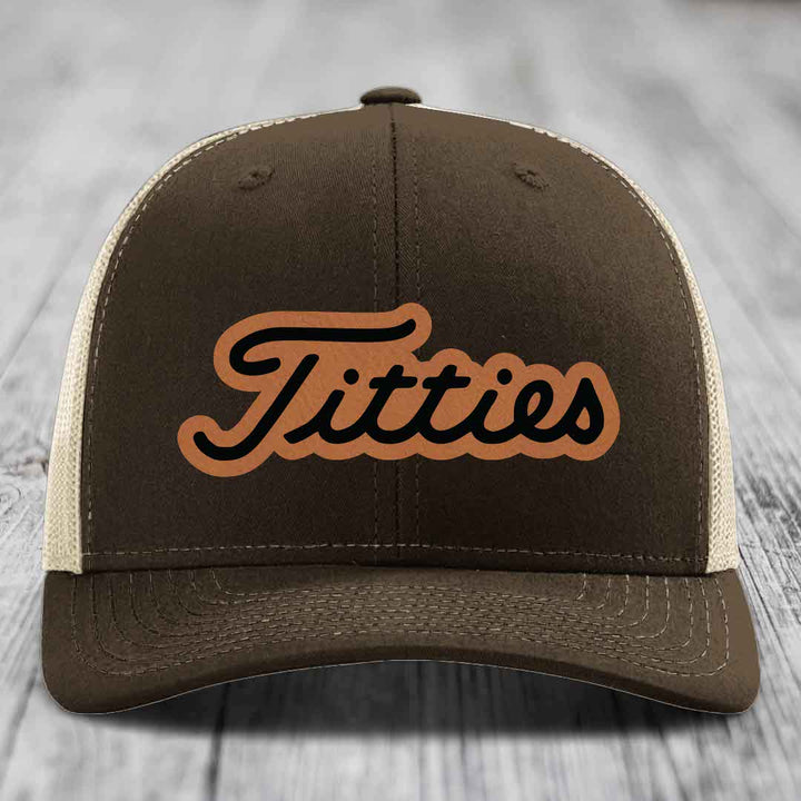 Titties - Leather Patch Hat - Rawhide to Black Patch - Richardson 112 Snapback Trucker Hat