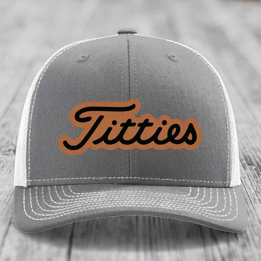 Titties - Leather Patch Hat - Rawhide to Black Patch - Richardson 112 Snapback Trucker Hat