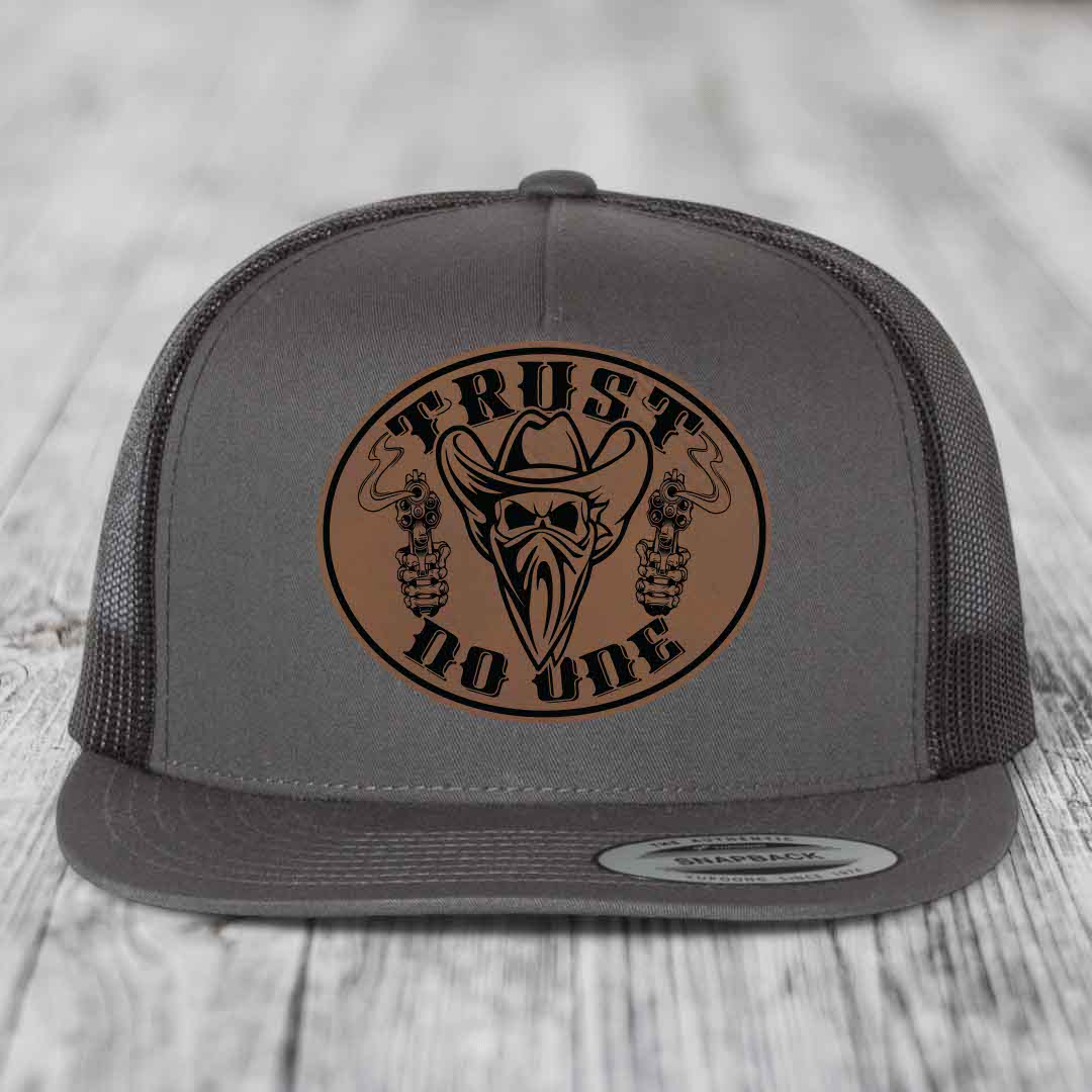Trust No One - Leather Patch Hat - Dark Brown to Black Patch - Yupoong 6006 Snapback Flatbill Hat