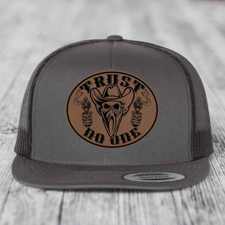 Trust No One - Leather Patch Hat - Dark Brown to Black Patch - Yupoong 6006 Snapback Flatbill Hat