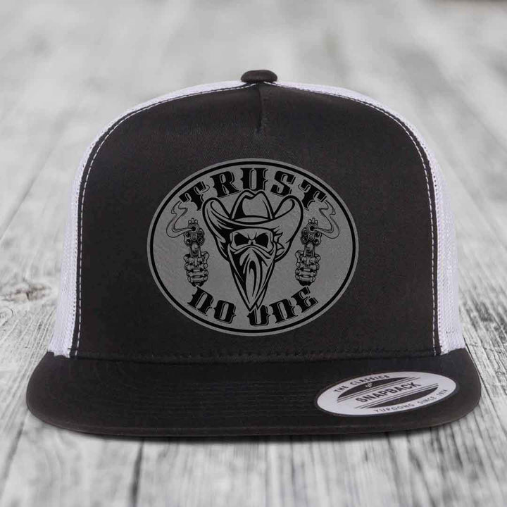 Trust No One - Leather Patch Hat - Grey to Black Patch - Yupoong 6006 Snapback Flatbill Hat
