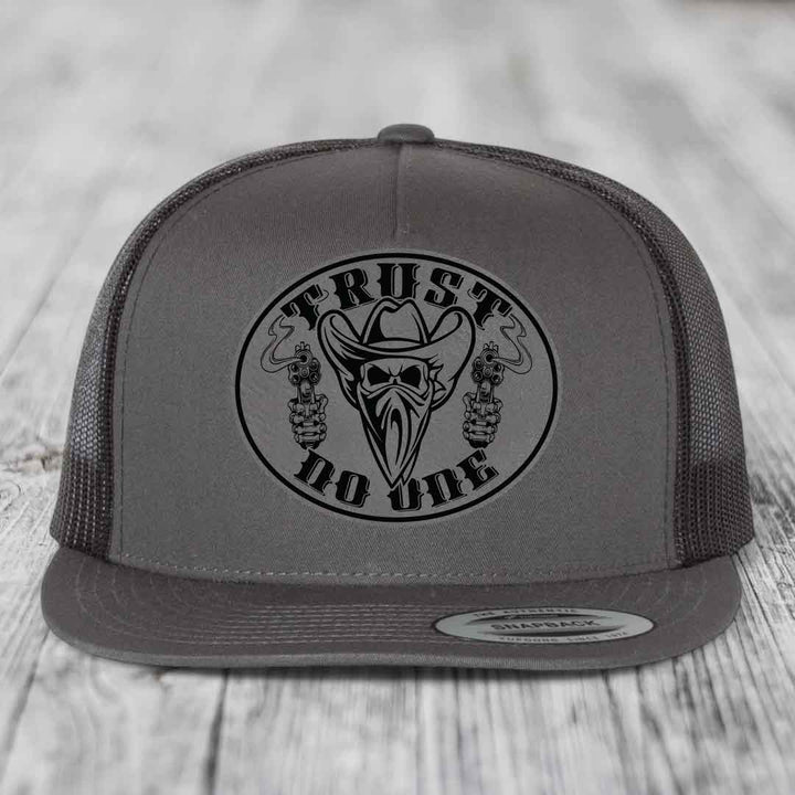 Trust No One - Leather Patch Hat - Grey to Black Patch - Yupoong 6006 Snapback Flatbill Hat