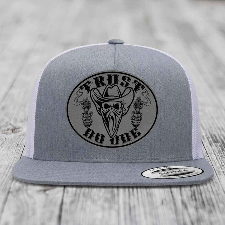 Trust No One - Leather Patch Hat - Grey to Black Patch - Yupoong 6006 Snapback Flatbill Hat